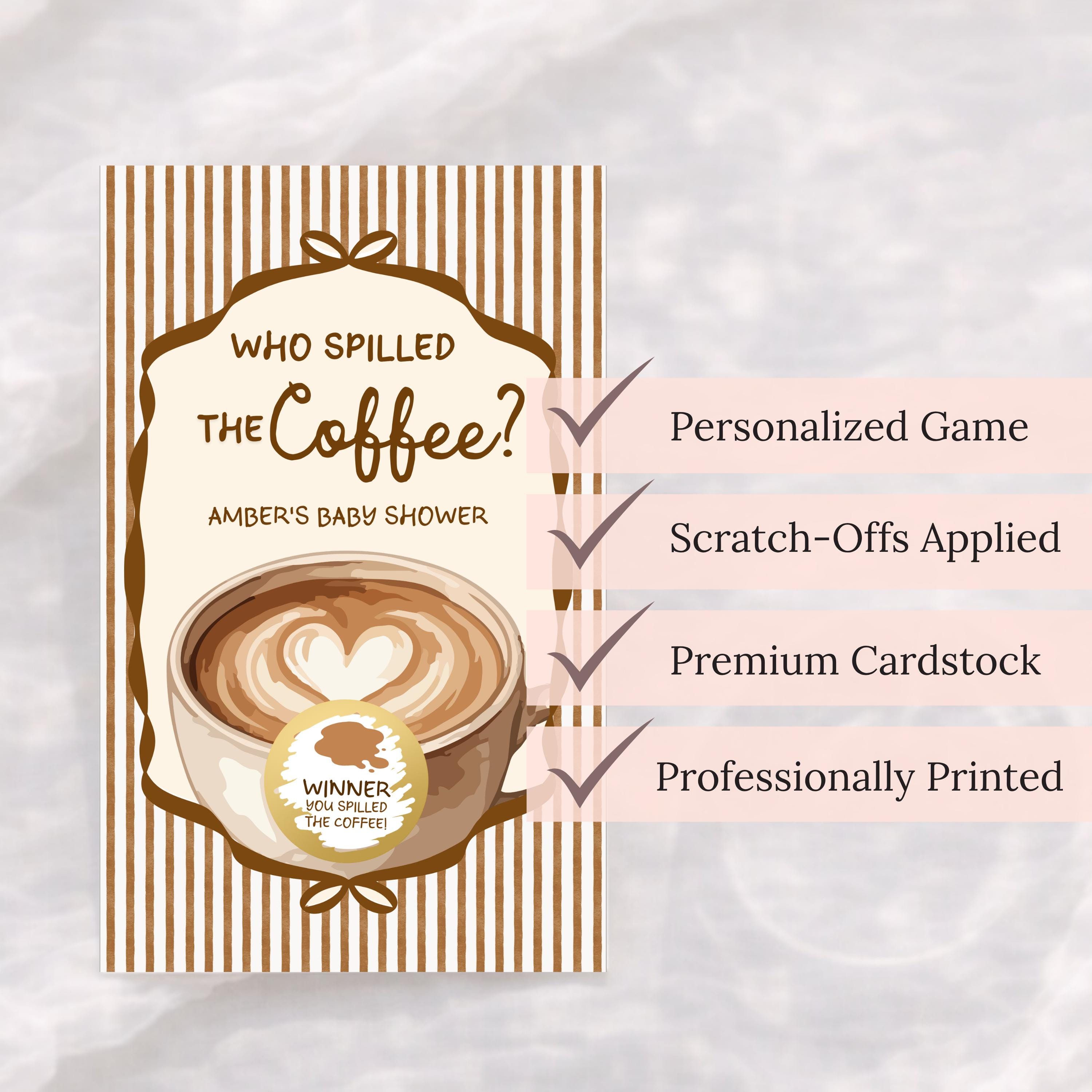 The image is a promotional poster for a baby shower, featuring a cup of coffee with a heart design and text that reads "Who spilled the coffee?".