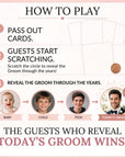 The image is a step-by-step guide on how to play a game called "Guess the Groom". It starts with the instruction to pass out cards, followed by guests scratching the cards to reveal the groom's age through the years. The final step is the "Guests Who Reveal Today's Groom" winning the game.