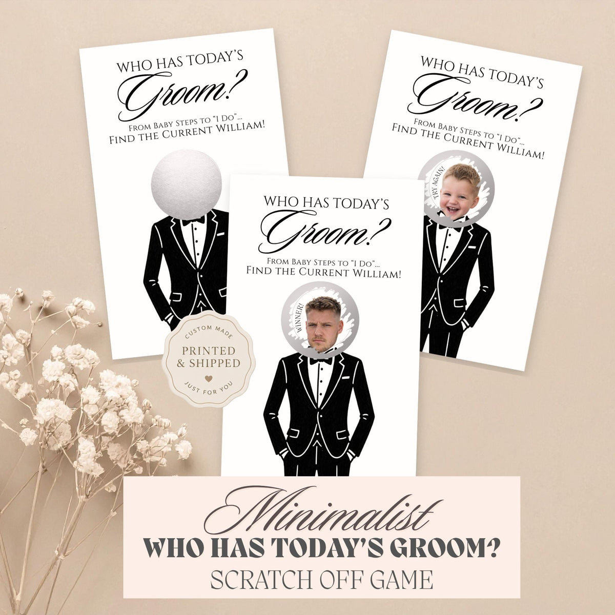 The image is a collage of three greeting cards featuring a man's face with a baby's face, along with the text "Who has today's Groom?" and "Minimalist who has today's Groom?" The cards are printed and shipped, and there is a "Scratch off Game" included.