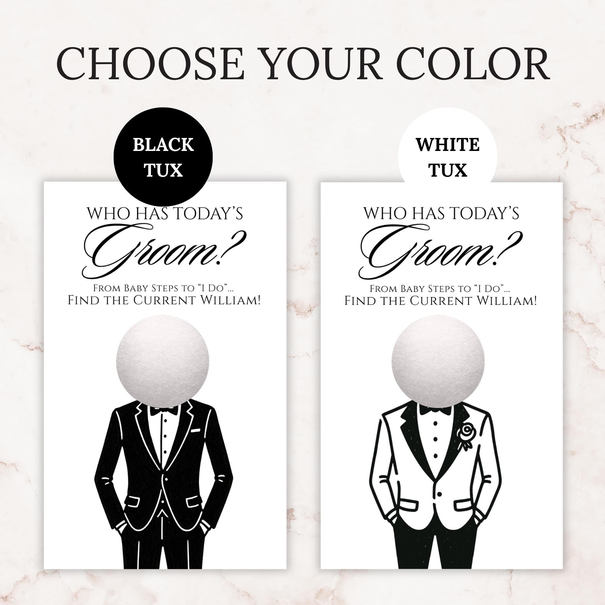 two black and white illustrations of a man's face, each with a tuxedo on, and the text "CHOOSE YOUR COLOR" above them.