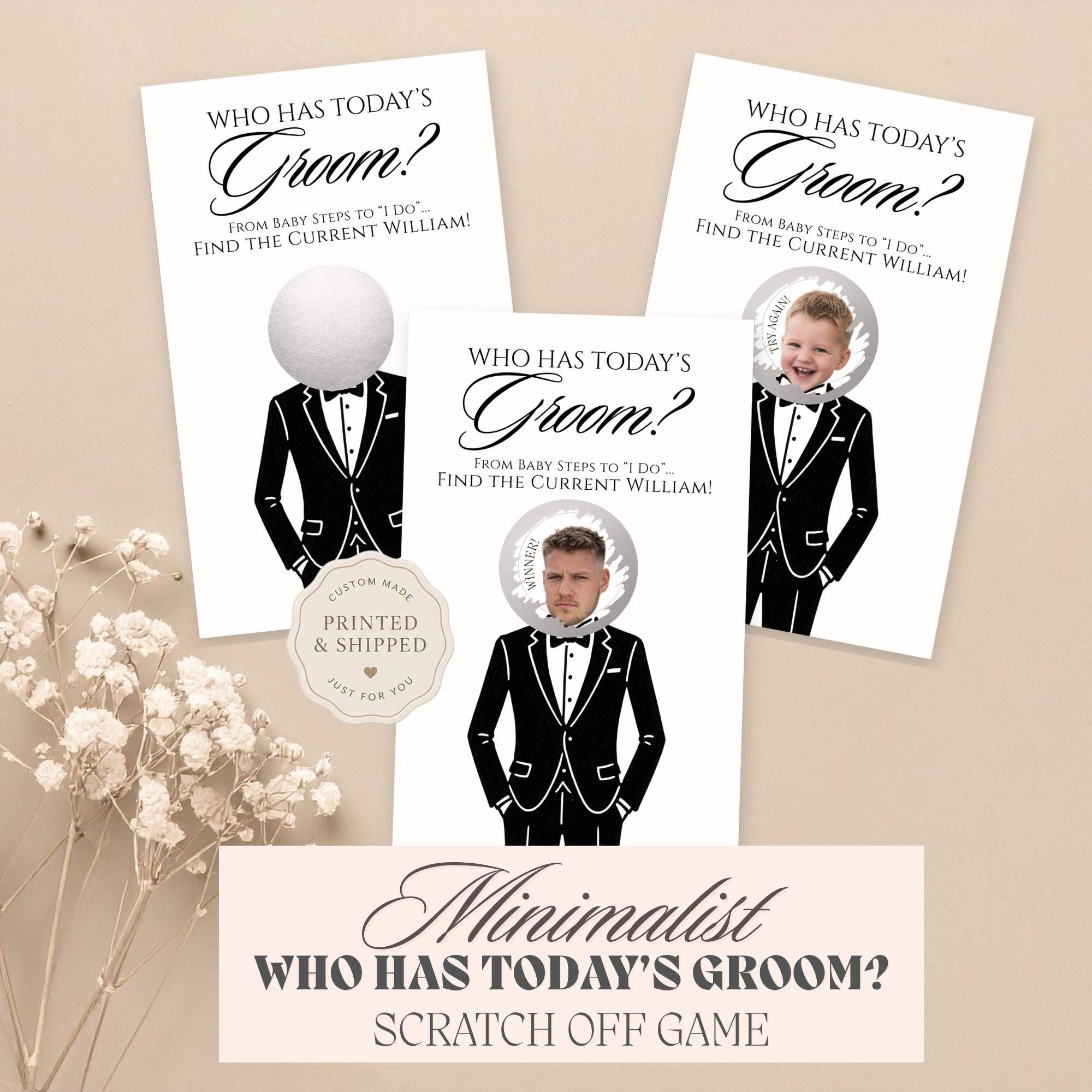 The image is a collage of three greeting cards featuring a man's face with a baby's face, along with the text "Who has today's Groom?" and "Minimalist who has today's Groom?" The cards are printed and shipped, and there is a "Scratch off Game" included.