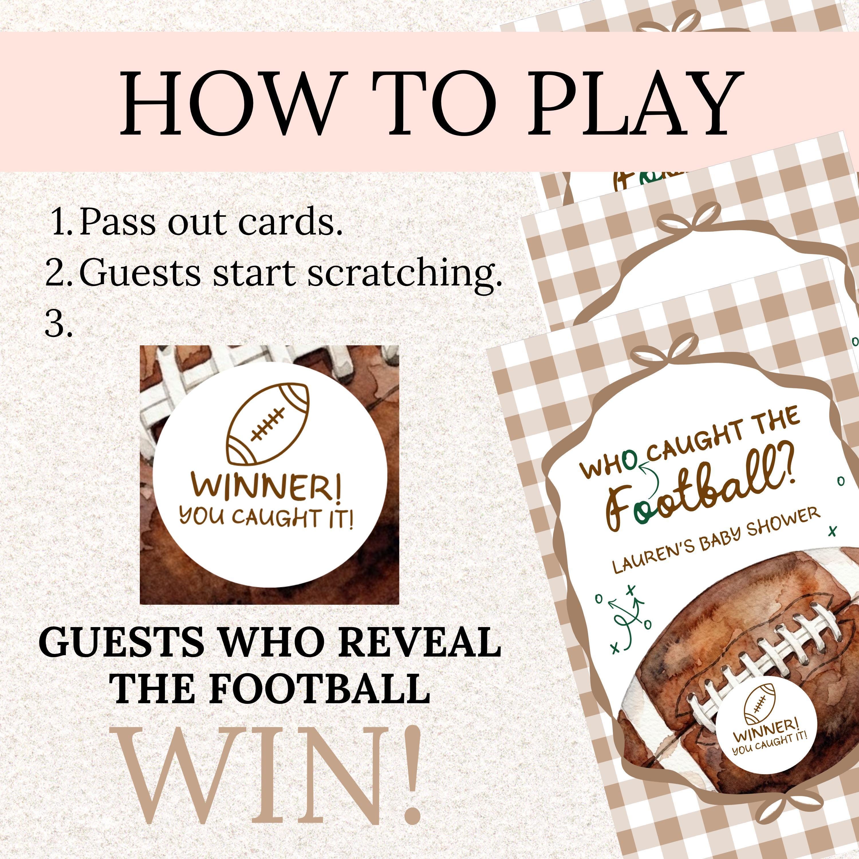 The image is a promotional graphic for a baby shower game. It features a football and instructions for the game, along with a winner's announcement.